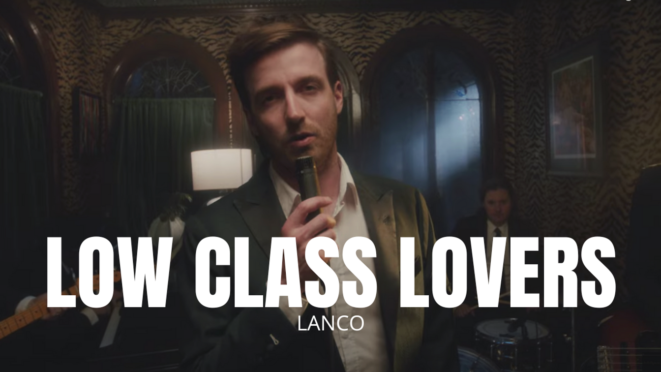 Lanco | Low Class Lovers